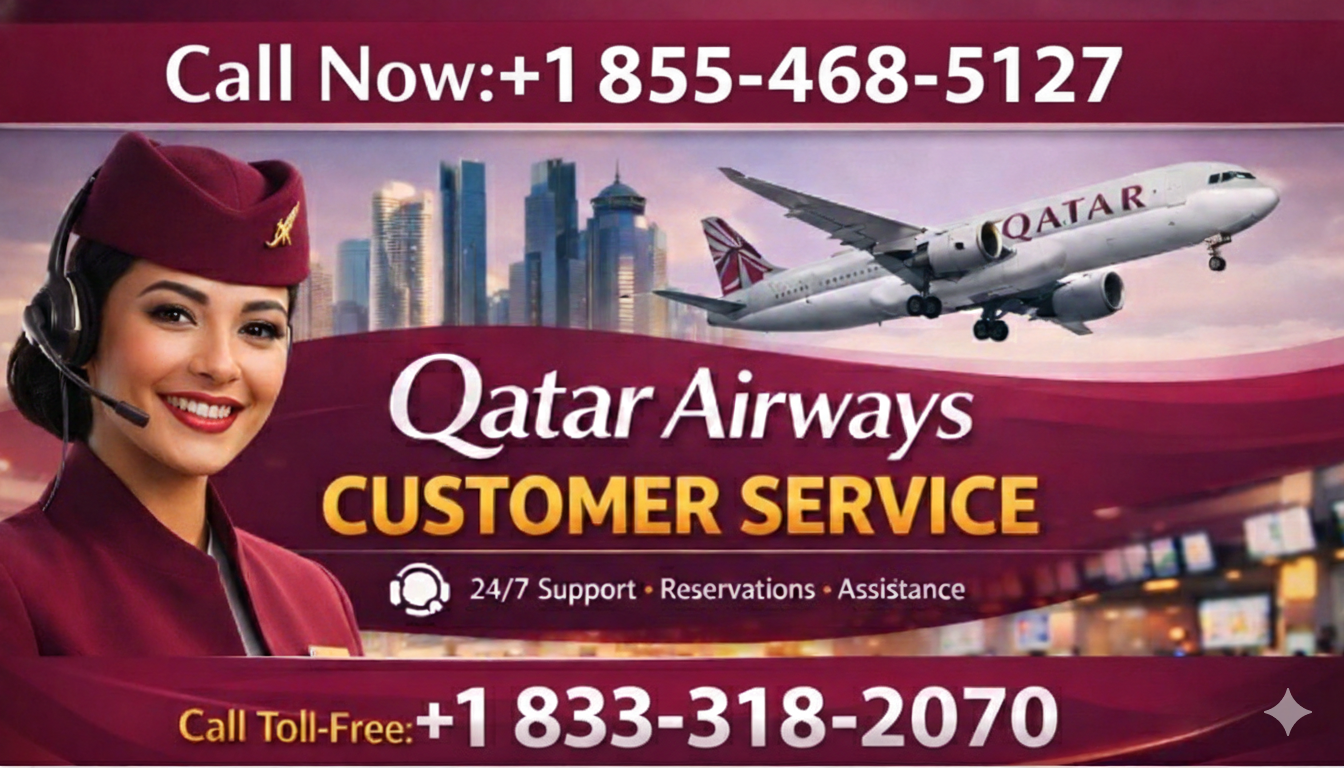 TOLL FREE QATAR Airways Customer Service Official Guide