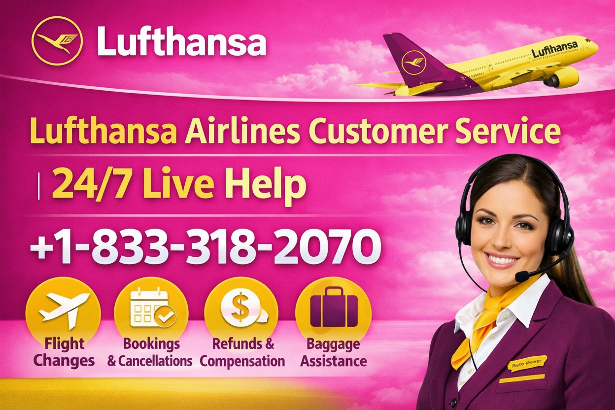 Lufthansa Customer Service Ultimate Guide || 24/7 Live Support & Quick Help
